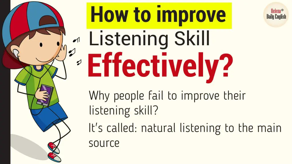 How to Improve Listening Skill Effectively?