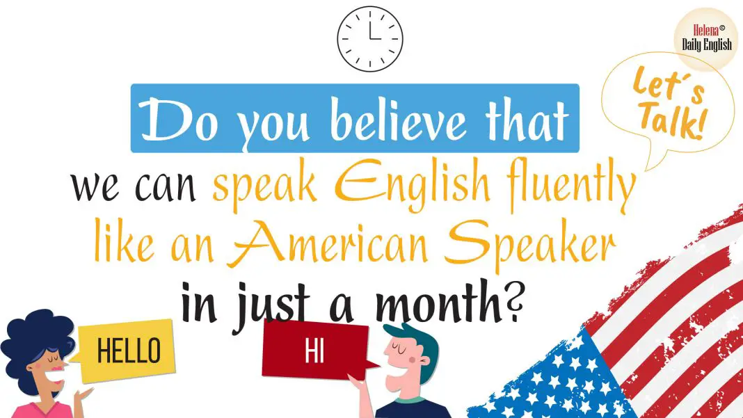 How To Speak English Fluently Like American