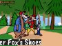 Brer Fox's Shoes