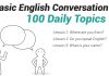 Basic English Conversation 100 Daily Topics-01