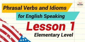 Phrasal Verbs and Idioms for English Speaking | Lesson 1 – Elementary Level