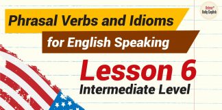 12 English Phrasal Verbs and Idioms for Learning & Improving 4 skills | Lesson 6 – Intermediate Level