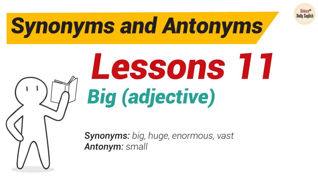 Synonyms and Antonyms Dictionary 11-01