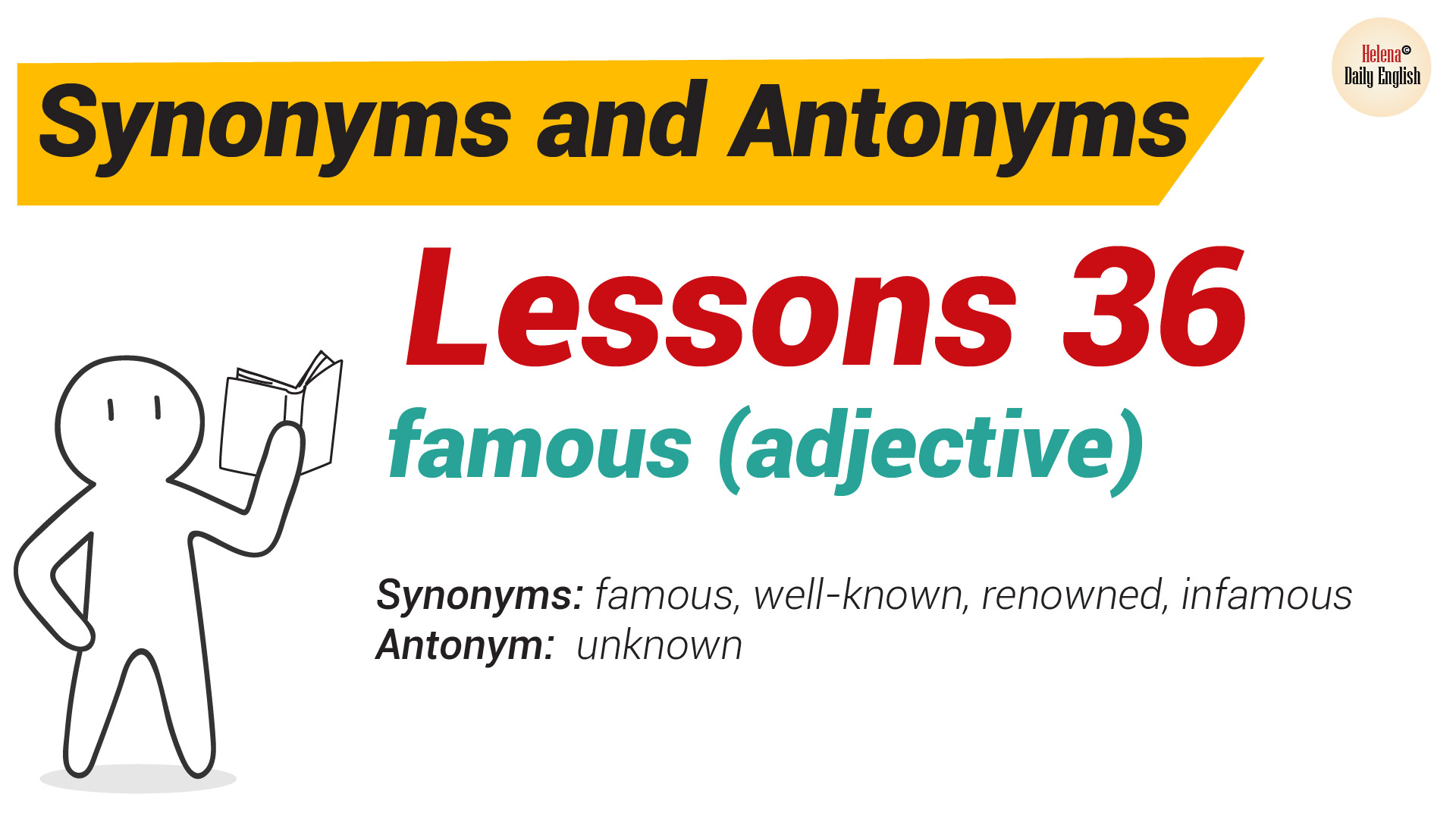 Famous Synonyms And Antonyms