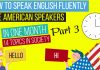 How to Speak English Fluently, How to Speak English like an American