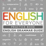 English for Everyone Grammar Guide Practice Book