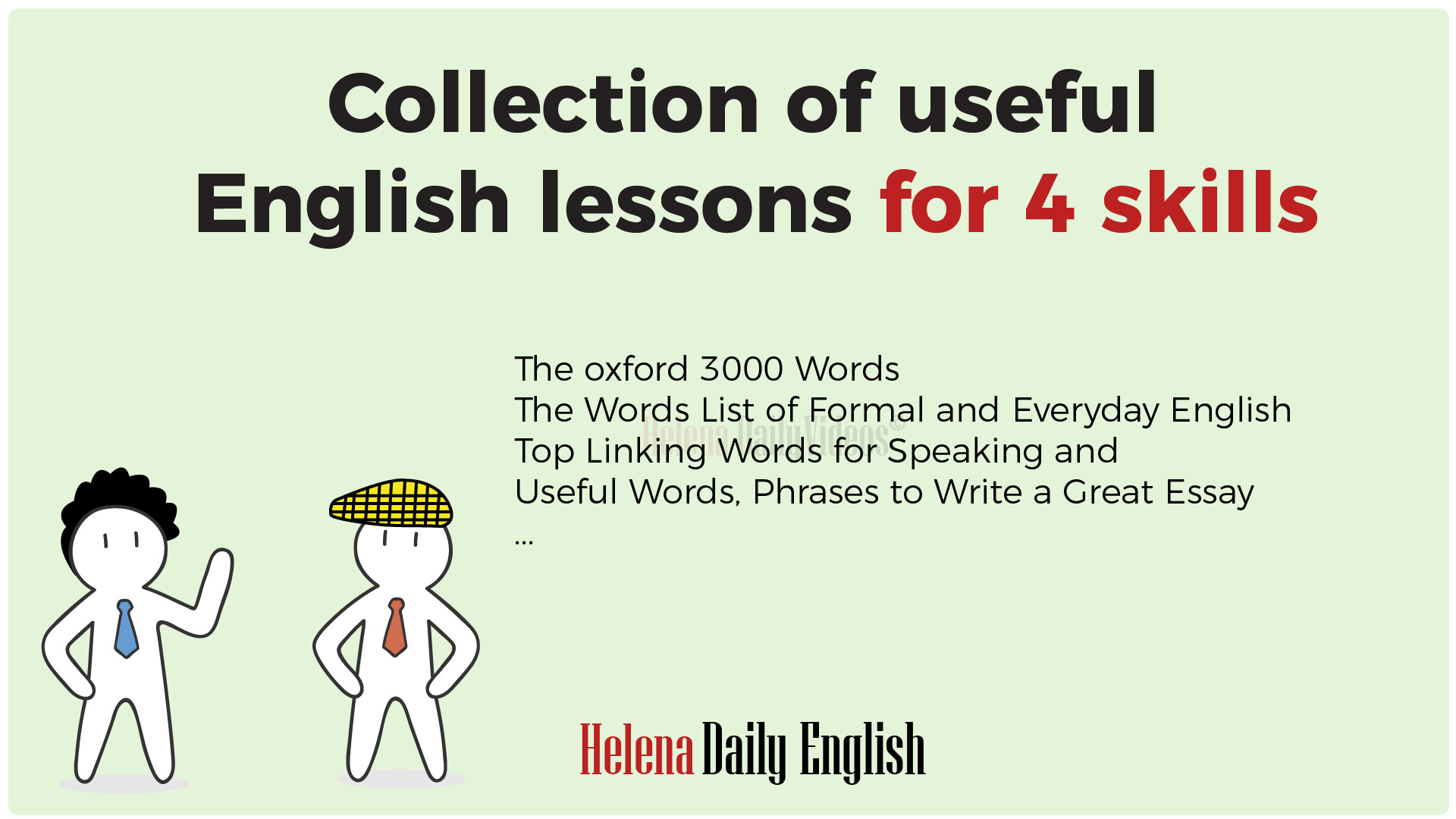 Collection of useful English lessons for 4 skills: Most viewed English lessons and Tips