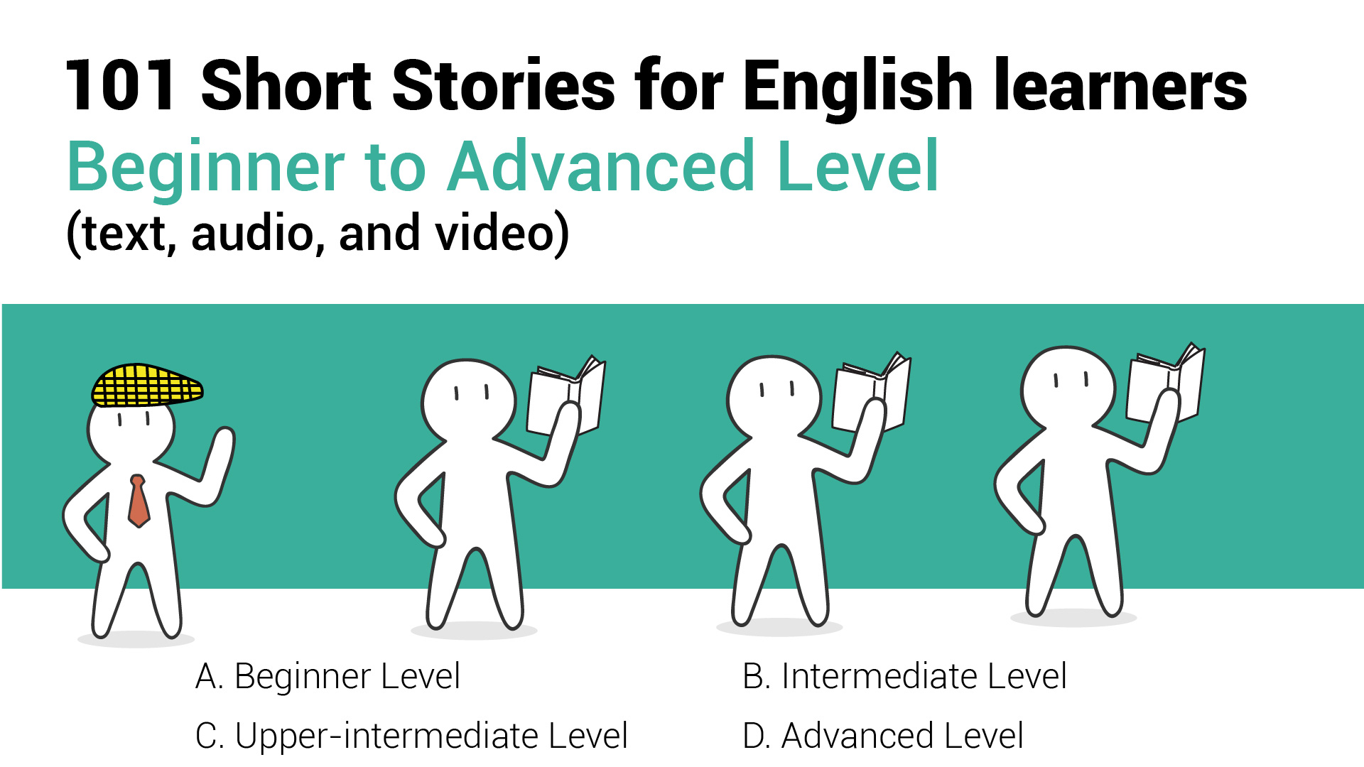101 Short Stories for learning English | Beginner to Advanced Level (text,  audio, and video)