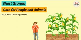 Short Stories in English: Corn for People and Animals