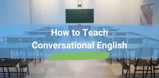 10 Tips for Teaching Conversational English Like a Pro