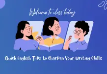 Quick English Tips to Sharpen Your Writing Skills